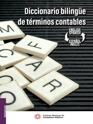 cover image of Diccionario bilingüe de términos contables